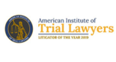 American Institute Of Trial Lawyers | Litigator Of The Year 2019